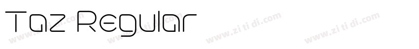 Taz Regular字体转换 Taz Regular字体转换